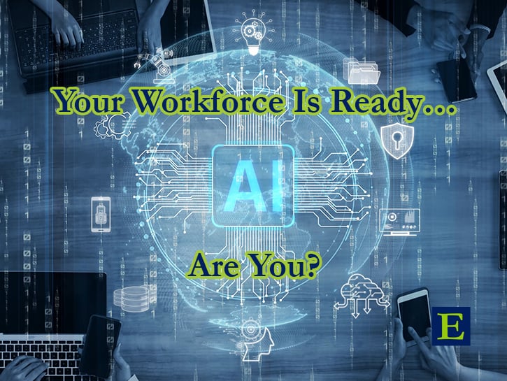 AI tech images with copy Your Workforce Is Ready Are You