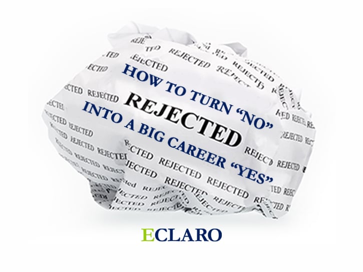 Crumpled paper with REJECTED covering it and How to Turn No into a Big Career Yes text