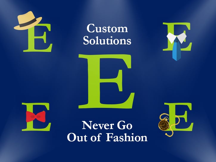 ECLARO E mark 5 times with a hat, a tie, a bowtie or a pocketwatch and copy Custom Solutions Never Go Out of Style