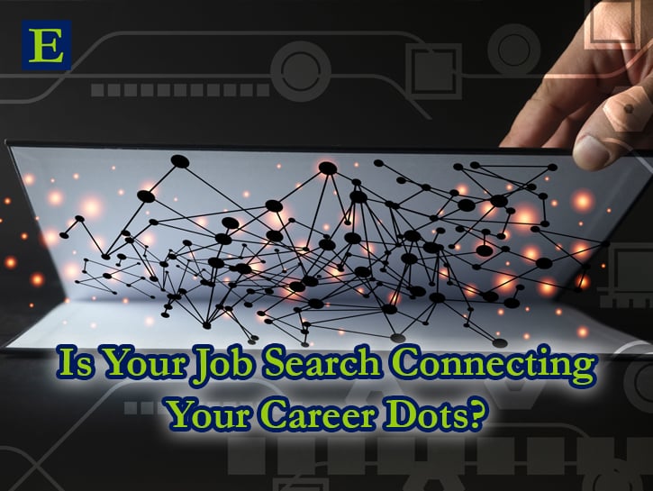 Is Your Job Search Connecting Your Career Dots? text over a laptop with lights and dots connected by dark lines and a hand closing the top
