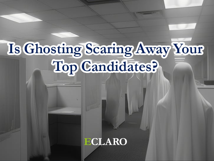 Ghosts in office with Is Ghosting Scaring Away Top Candidates copy and ECLARO logo